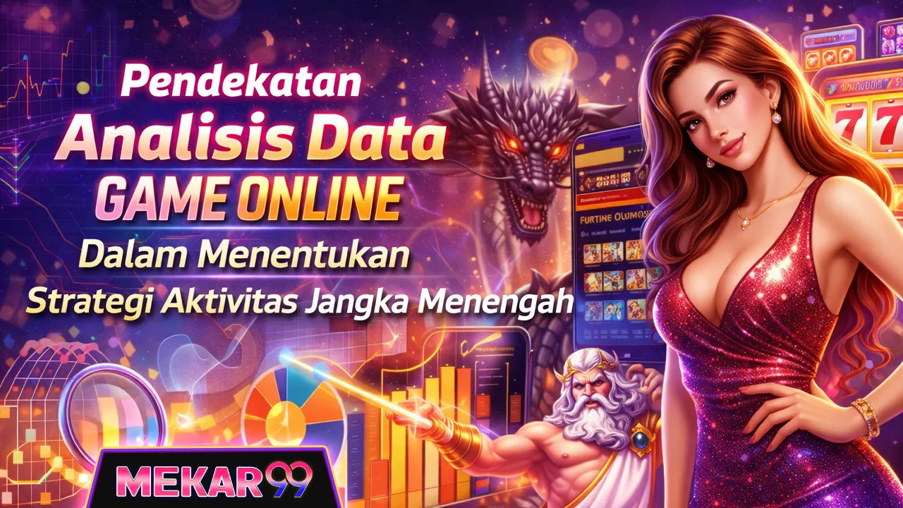 Pendekatan Analisis Data Game Online Dalam Menentukan Strategi Aktivitas Jangka Menengah image 1